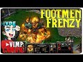 Warcraft 3 Reforged | Footmen Frenzy | We're Killin' it
