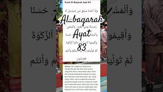 Al baqarah ayat 83 #alquran #dosa #dosabesar #membacaalquran #belajar #dosakecil #nasehat