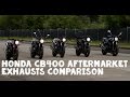Honda CB400 AfterMarket Exhaust Comparison