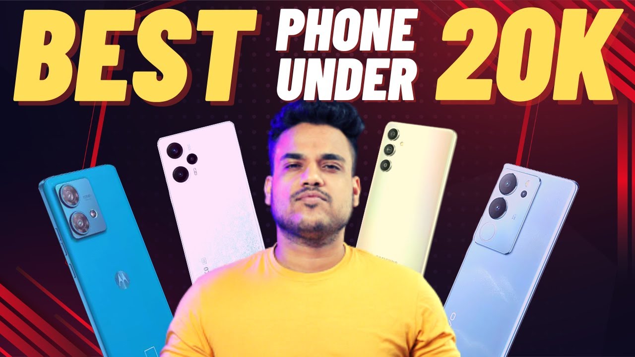 Top 5 Best Smartphone Under 20000 in October 2023 Best MidRange