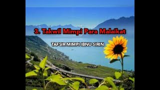 AUDIO BOOK I 3. TAKWIL MIMPI TENTANG PARA MALAIKAT (DALAM "TAFSIR MIMPI" MUHAMMAD IBNU SIRIN)