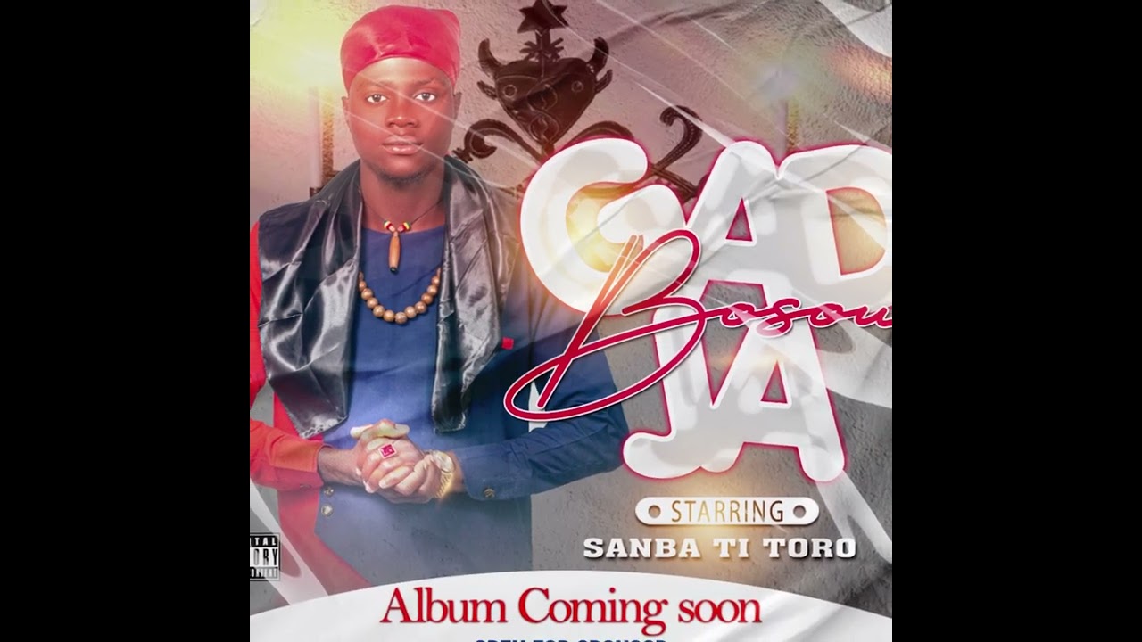 Gadja Bosou _ Sanba Ti Toro
