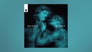 Liva K vs Siopis - Really Love Ya (Original Mix)