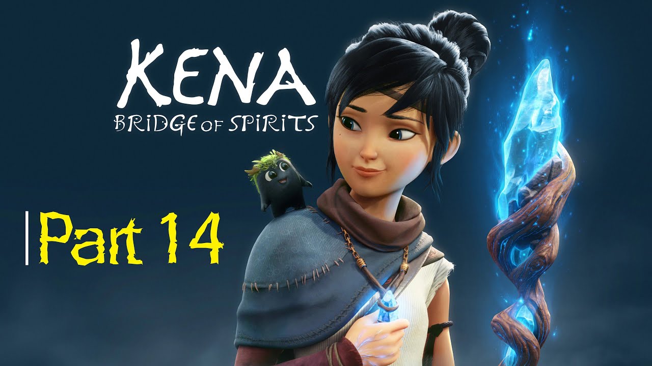 Kena Bridge of Spirit - part 14 - Arabic Subtitle ( PC Gameplay )