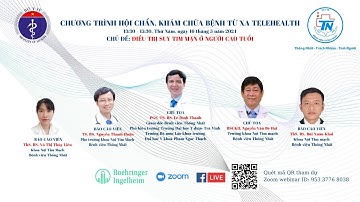 TELEHEALTH với chủ đề: Điều Trị Suy Tim Mạn Ở Người Cao Tuổi