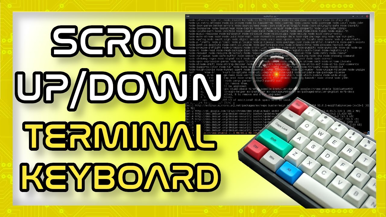 How do you scroll up or down in a linux terminal using the keyboard youtube
