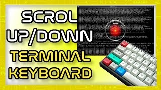How Do You Scroll Up (or Down) in a Linux Terminal Using the Keyboard?