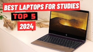 The 5 Best Laptops for Students in 2024: Choose the Ideal One to Ease Your Studies!