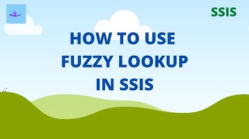 Fuzzy Lookup | SSIS Tutorial