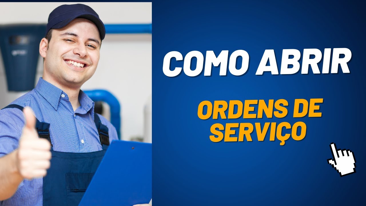 Abertura de ordem de serviço - YouTube