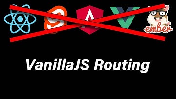 Vanilla JavaScript routing - Trying to escape JavaScript frameworks