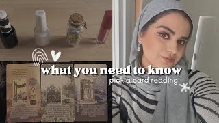 What Do You Need To Know? Pick a Card Reading