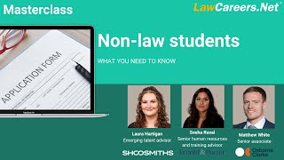 Masterclass | NON-LAW STUDENTS: what you need to know | LawCareers.Net