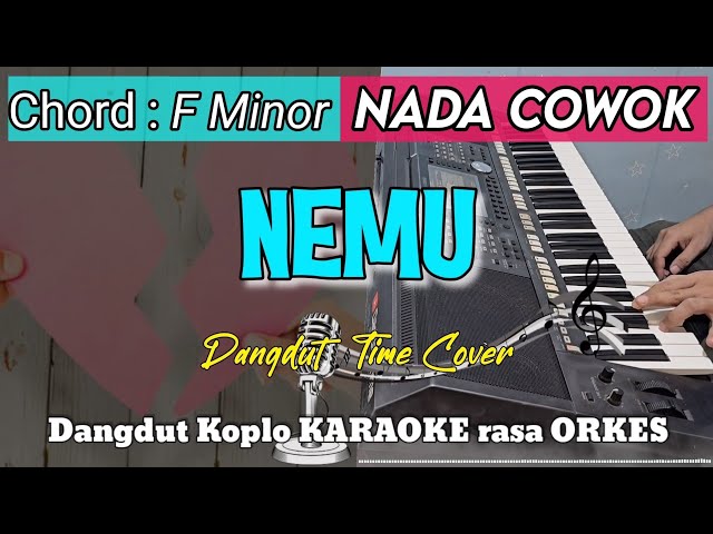 NEMU KARAOKE - Gilga Sahid Versi Dangdut Koplo KARAOKE rasa ORKES || Nada Cowok class=