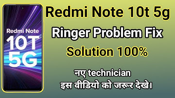 Redmi Note 10T 5g Ringer ways/mi note 10 5g Ringer solution