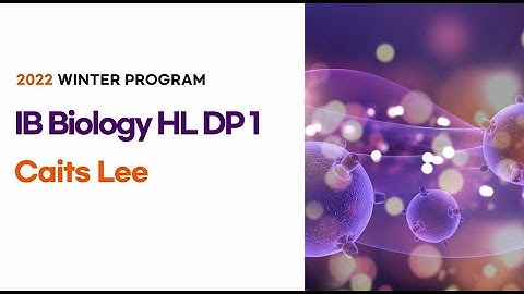 2022 Winter IB Biology -이호은(Caits Lee)