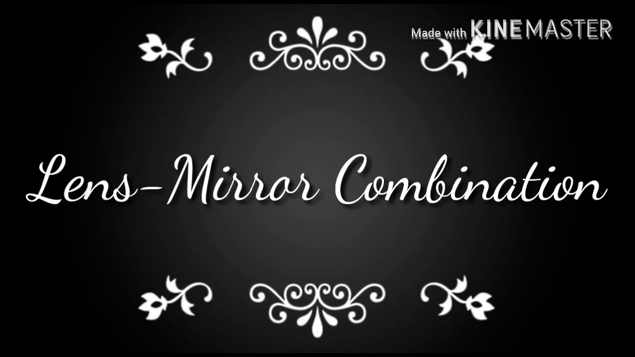 Geometric & Physical Optics LensMirror Combination YouTube