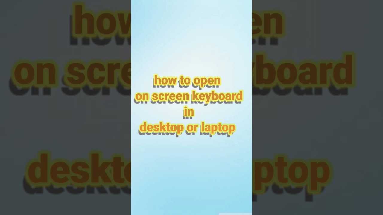 how to open on screen keyboard in windows with shortcut key? # ...