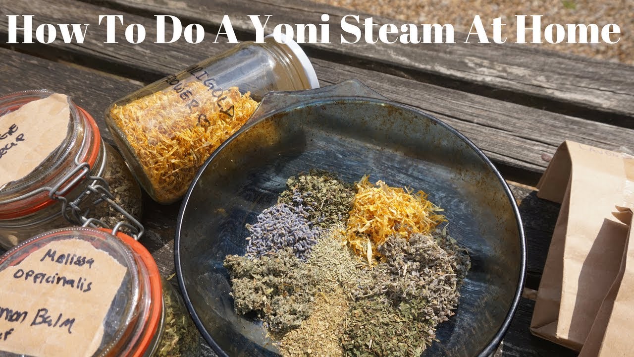 How To Do A Yoni Steam At Home - YouTube