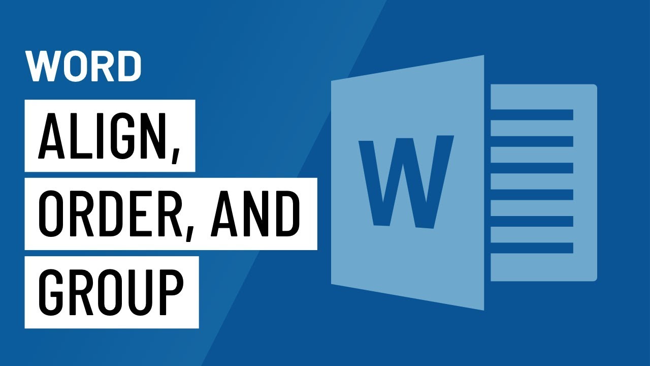 ⁣Word: Aligning, Ordering, and Grouping Objects