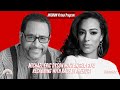 Michael Eric Dyson with Angela Rye: Reckoning with Race in America