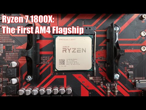 Videó: AMD Ryzen 7 1800X Processzor A Legolcsóbb Miniszterelnököknek