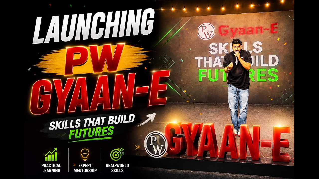 Launching PW Gyaan-E @PWGyaan-E 🚀 | Skills That Build Futures