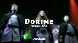 Dorime afrobeat remix (Ameno by Era)