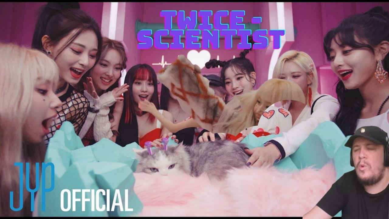 TWICE “SCIENTIST” M V Reaction