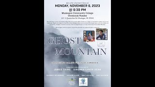 Ghost Mountain: The Second Killing Fields of Cambodia - Muskegon Community College Film Discussion