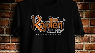 Video 01.03 detik  ,Open Order T-Shirt KAPTEN OLENG