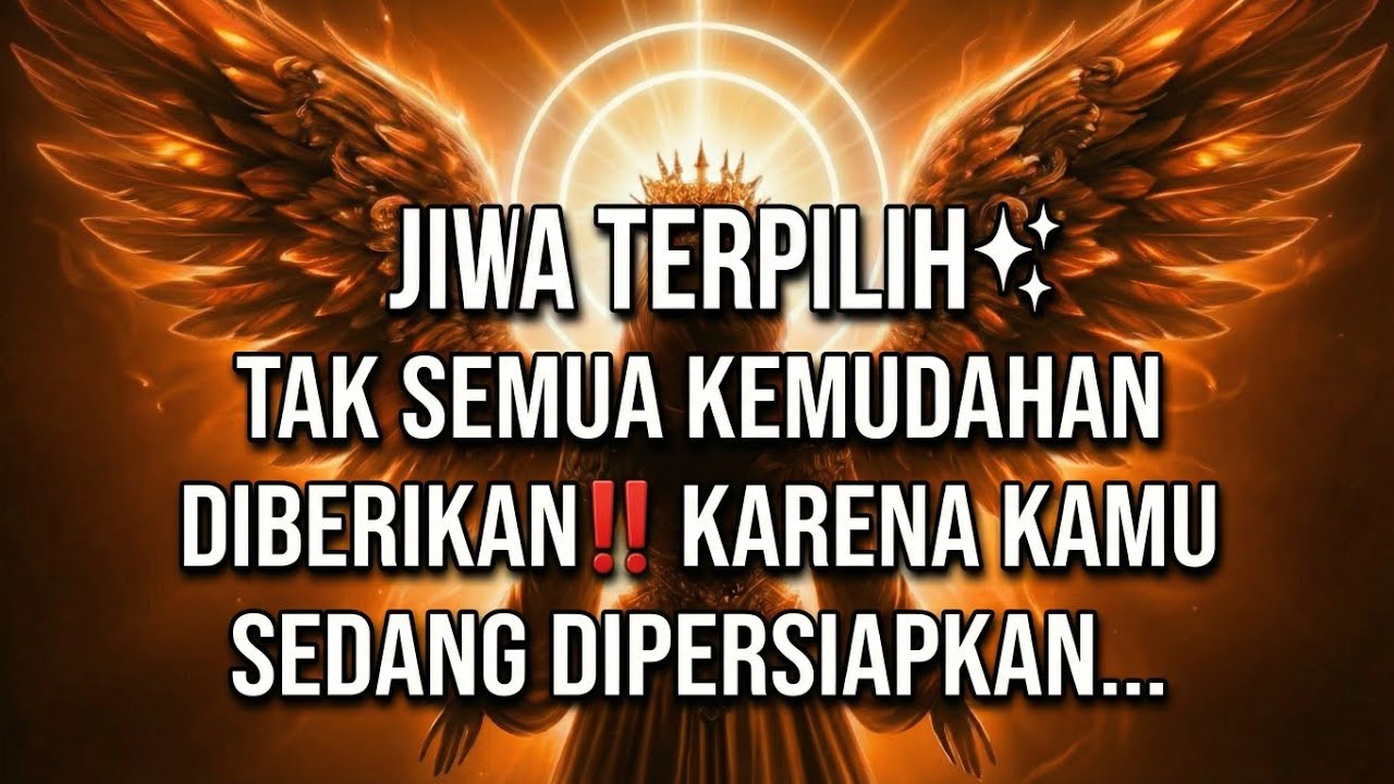 JIWA TERPILIH ✨ Tak Semua Kemudahan Diberikan, Karena Kamu Sedang Dipersiapkan..