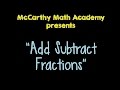 Addsubtract fractions song 4th and 5th grade