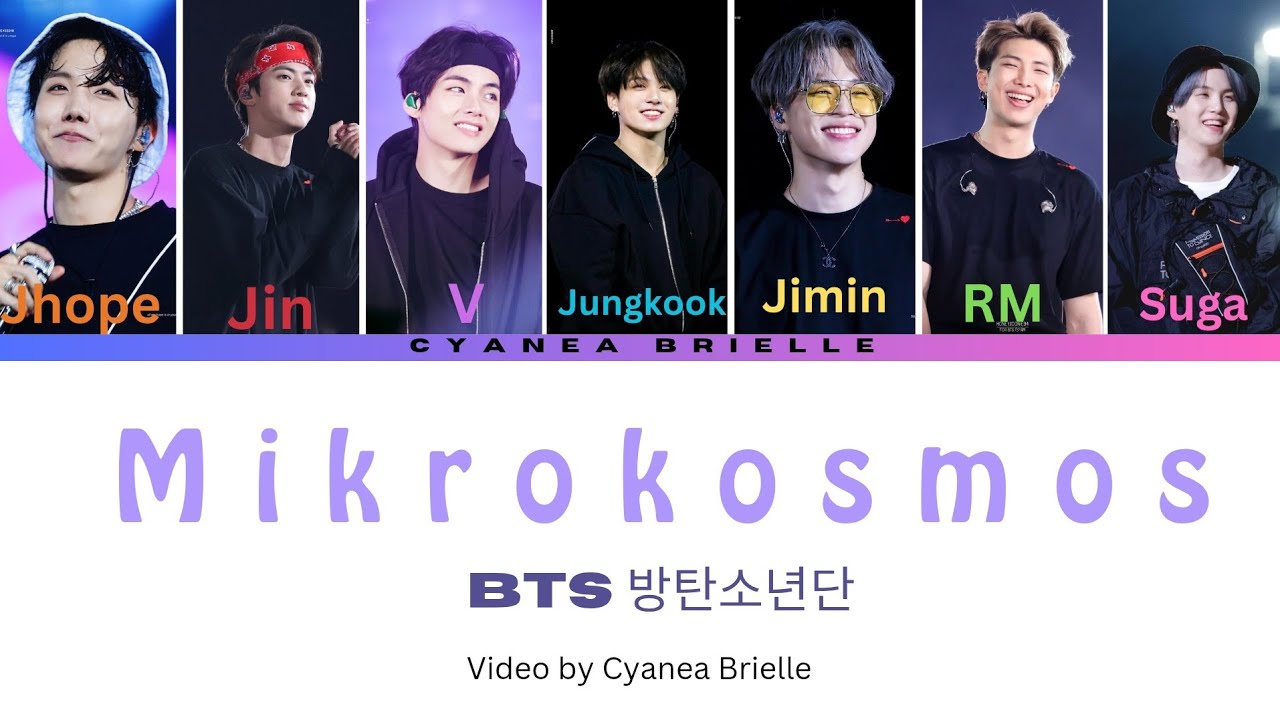 BTS (방탄소년단) - Mikrokosmos (소우주) | Color Coded Lyrics (Han/Rom/Eng) BTS (방탄소년단) - Mikrokosmos (소우주) | Color Coded Lyrics (Han/Rom/Eng)