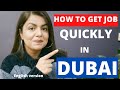 How to get a job quickly in dubaierum zeeshan