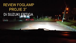 Review Lampu Foglamp Projie Di Suzuki Ertiga