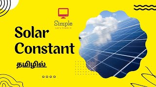 Solar Constant | Physics | Tamil | Simple Let's Crack it