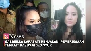 Artis Gabriella Larasati Menjalani Pemeriksaan Terkait Kasus Video Syur Yang Viral
