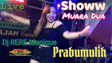 25 Juli 2022 || ABANG KU BALEK DJ RERE GUNCANG MUARA DUA PRABUMULIH  ||