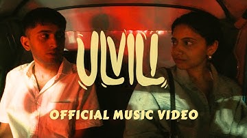 Salman Koroth - ULVILI (OFFICIAL MUSIC VIDEO)