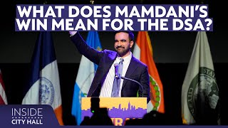 How Mamdani's win affects the future of the Democratic Socialists of America | Inside City Hall