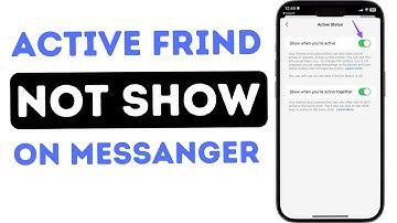 How to Fix Active Friend Not Showing on Messenger in 2024! #messengerfix #ActiveFriends