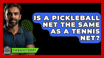 Is A Pickleball Net The Same As A Tennis Net? - The Racket Xpert