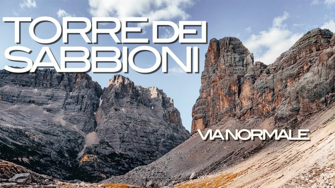 TORRE dei SABBIONI • Via Normale (Cesaletti 1877) • Lungo la storia dell'alpinismo