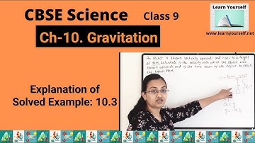 CBSE Std-9 Sci Ch-10 ||Solved Example 10.3||  Gravitation
