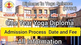 One Year Yoga Course Form MDNIY Admission Process Date / Morarji Desai National Institute Of Yoga