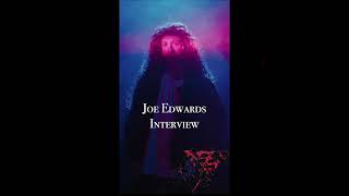 Interview: Joe Edwards