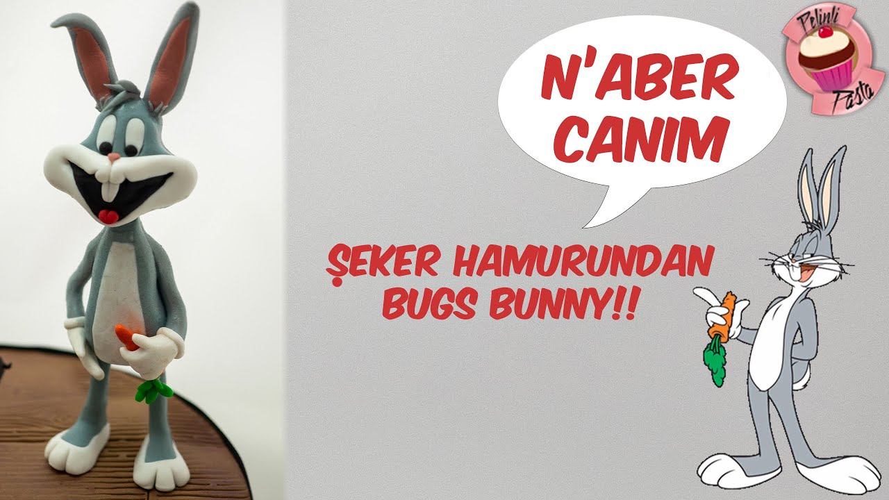 Şeker Hamurundan BUGS BUNNY Figürü!!! | Looney Tunes Tavşanı Bugs Bunny Nasıl Yapılır??