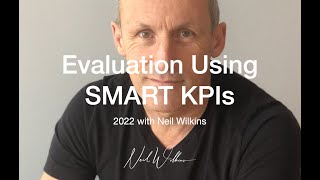Evaluation Using SMART KPIs Profile