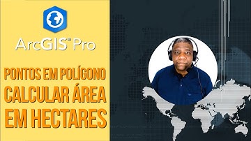 Como Transformar Pontos em Polígono e Calcular a Área em Hectares no ArcGIS Pro